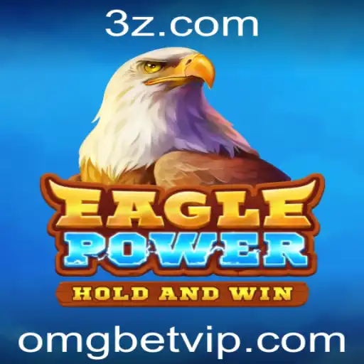 omg bet - EaglePower: O Novo Fenômeno dos Jogos de Aventura